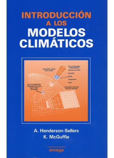 INTRODUCCION A LOS MODELOS CLIMATICOA | 9788428208864 | HENDERSON | Llibres Parcir | Llibreria Parcir | Llibreria online de Manresa | Comprar llibres en català i castellà online