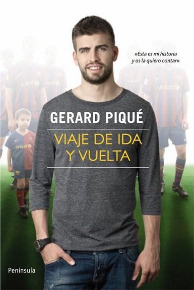 VIAJE DE IDA Y VUELTA Pique | 9788499420325 | GERARD PIQUE | Llibres Parcir | Llibreria Parcir | Llibreria online de Manresa | Comprar llibres en català i castellà online