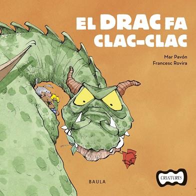 EL DRAC FA CLAC-CLAC | 9788447936205 | PAVÓN CÓRDOBA, MAR | Llibres Parcir | Llibreria Parcir | Llibreria online de Manresa | Comprar llibres en català i castellà online