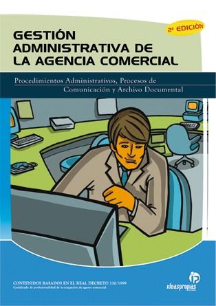 Gestión administrativa de la agencia comercial (2ª edición) | 9788498391480 | 'Ana Isabel Bastos Boubeta' | Llibres Parcir | Llibreria Parcir | Llibreria online de Manresa | Comprar llibres en català i castellà online