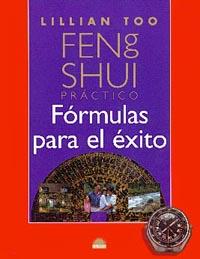 FENG SHUI FORMULAS PARA EL EXITO | 9788495456137 | TOO | Llibres Parcir | Librería Parcir | Librería online de Manresa | Comprar libros en catalán y castellano online