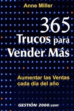 365 TRUCOS PARA VENDER MAS | 9788480887700 | MILLER | Llibres Parcir | Llibreria Parcir | Llibreria online de Manresa | Comprar llibres en català i castellà online