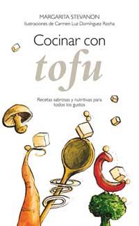 COCINAR CON TOFU | 9788479018184 | STEVANON | Llibres Parcir | Llibreria Parcir | Llibreria online de Manresa | Comprar llibres en català i castellà online