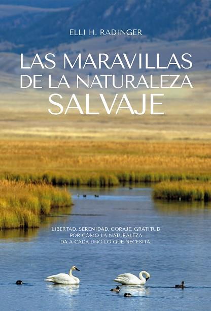 LAS MARAVILLAS DE LA NATURALEZA | 9788412724165 | RADINGER, ELLI H. | Llibres Parcir | Llibreria Parcir | Llibreria online de Manresa | Comprar llibres en català i castellà online