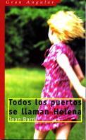 TODOS LOS PUERTOS SE LLAMAN HELENA | 9788434867161 | BARRIL | Llibres Parcir | Llibreria Parcir | Llibreria online de Manresa | Comprar llibres en català i castellà online