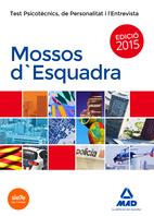 TEST PSICOTECNICS DE PERSONALITAT I L'ENTREVISTA . MOSSOS D'ESQUADRA (EDICIO 2015) | 9788467683783 | CLAVIJO GAMERO, ROCIO | Llibres Parcir | Llibreria Parcir | Llibreria online de Manresa | Comprar llibres en català i castellà online