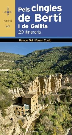 PELS CINGLES DE BERTÍ I DE GALLIFA. 29 ITINERARIS | 9788490344163 | TELL I ESQUÉ, RAMON/ZURDO, FERRAN | Llibres Parcir | Llibreria Parcir | Llibreria online de Manresa | Comprar llibres en català i castellà online