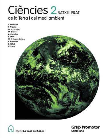 CIENCIES DE LA TERRA I DEL MEDI AMBIENT 2 BATXILLERAT LA CASA DEL SABER | 9788479185176 | MELENDEZ HEVIA, IGNACIO | Llibres Parcir | Llibreria Parcir | Llibreria online de Manresa | Comprar llibres en català i castellà online