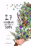 27 HISTORIAS PARA TOMAR LA SOPA | 9788496388314 | URSULA WOLFEL | Llibres Parcir | Llibreria Parcir | Llibreria online de Manresa | Comprar llibres en català i castellà online