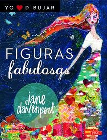 FIGURAS FABULOSAS | 9788498746136 | DAVENPORT, JANE | Llibres Parcir | Librería Parcir | Librería online de Manresa | Comprar libros en catalán y castellano online