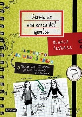 DIARIO DE UNA CHICA DEL MONTON | 9788408091479 | ALVAREZ BLANCA | Llibres Parcir | Librería Parcir | Librería online de Manresa | Comprar libros en catalán y castellano online