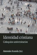 IDENTIDAD CRISTIANA | 9788431324995 | ARANDA,ANTONIO | Llibres Parcir | Llibreria Parcir | Llibreria online de Manresa | Comprar llibres en català i castellà online