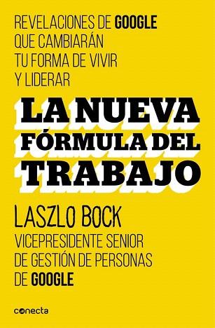 LA NUEVA FÓRMULA DEL TRABAJO | 9788416029488 | BOCK,LASZLO | Llibres Parcir | Llibreria Parcir | Llibreria online de Manresa | Comprar llibres en català i castellà online