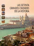 LAS SETENTA GRANDES CIUDADES DE LA HISTORIA | 9788498015119 | JOHN JULIUS NORWICH | Llibres Parcir | Llibreria Parcir | Llibreria online de Manresa | Comprar llibres en català i castellà online