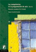 LAS COMPETENCIAS EN LA PROGRAMACION DE AULA VOL II 12 18 AÑ | 9788499800707 | AMPARO ESCAMILLA GONZALEZ | Llibres Parcir | Llibreria Parcir | Llibreria online de Manresa | Comprar llibres en català i castellà online