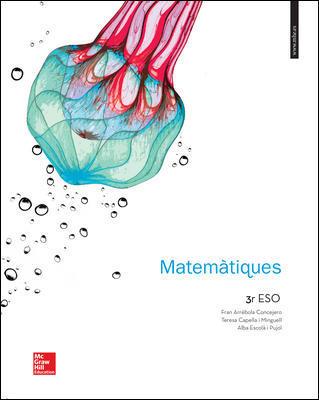 LA - MATEMATIQUES 3 ESO. | 9788448195533 | ARRÉBOLA CONCEJERO,FRAN / CAPELLA I MINGUELL,TERESA / ESCOLA I PUJOL,ALBA | Llibres Parcir | Llibreria Parcir | Llibreria online de Manresa | Comprar llibres en català i castellà online