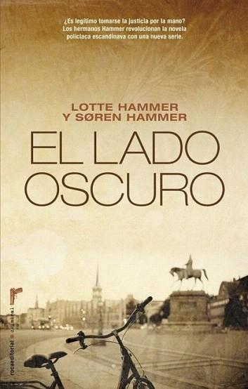 EL LADO OSCURO | 9788499182209 | LOTTE HAMMER SOREN HAMMER | Llibres Parcir | Llibreria Parcir | Llibreria online de Manresa | Comprar llibres en català i castellà online