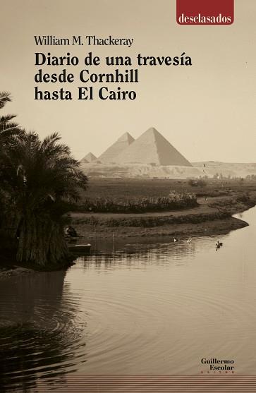 DIARIO DE UNA TRAVESÍA DESDE CORNHILL HASTA EL CAIRO | 9788417134549 | THACKERAY, WILLIAM T. | Llibres Parcir | Llibreria Parcir | Llibreria online de Manresa | Comprar llibres en català i castellà online