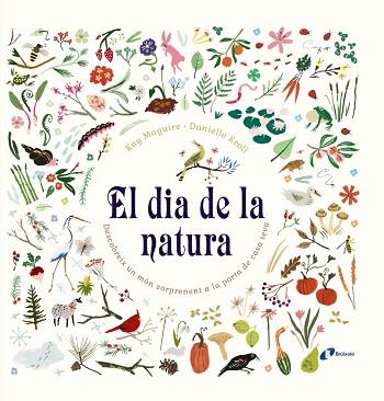 EL DIA DE LA NATURA | 9788499067230 | MAGUIRE, KAY | Llibres Parcir | Llibreria Parcir | Llibreria online de Manresa | Comprar llibres en català i castellà online