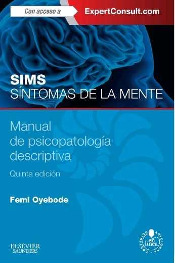 SIMS. SINTOMAS MENTALES + EXPERTCONSULT + ACCESO WEB (5ª ED.) | 9788491130277 | OYEBODE, FERNI | Llibres Parcir | Llibreria Parcir | Llibreria online de Manresa | Comprar llibres en català i castellà online