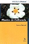 PLANTES DE COLLSEROLA | 9788473066532 | RAMON PASCUAL | Llibres Parcir | Llibreria Parcir | Llibreria online de Manresa | Comprar llibres en català i castellà online