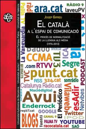 EL CATALÀ A L’ESPAI DE COMUNICACIÓ | 9788437092928 | GIFREU I PINSACH, JOSEP | Llibres Parcir | Librería Parcir | Librería online de Manresa | Comprar libros en catalán y castellano online