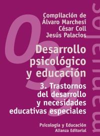 DESARROLO PSICOLOGICO Y EDUCACION 3 | 9788420686868 | MARCHESI | Llibres Parcir | Llibreria Parcir | Llibreria online de Manresa | Comprar llibres en català i castellà online