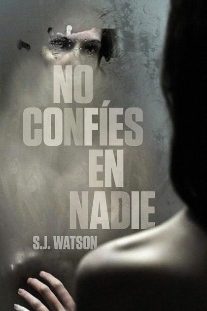 NO CONFIES EN NADIE | 9788425346545 | WATSON | Llibres Parcir | Llibreria Parcir | Llibreria online de Manresa | Comprar llibres en català i castellà online