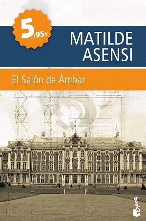 EL SALON DE AMBAR booket | 9788408111429 | MATILDE ASENSI | Llibres Parcir | Librería Parcir | Librería online de Manresa | Comprar libros en catalán y castellano online