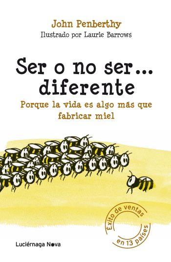 SER O NO SER DIFERENTE porque la vida es algo mas que fabri | 9788492545544 | JOHN PENBERTHY | Llibres Parcir | Llibreria Parcir | Llibreria online de Manresa | Comprar llibres en català i castellà online