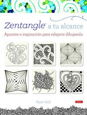 ZENTANGLE A TU ALCANCE | 9788498744088 | HALL, KASS | Llibres Parcir | Llibreria Parcir | Llibreria online de Manresa | Comprar llibres en català i castellà online