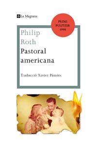 PASTORAL AMERICANA | 9788482649955 | ROTH PHILIP | Llibres Parcir | Llibreria Parcir | Llibreria online de Manresa | Comprar llibres en català i castellà online