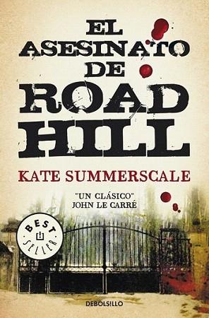 EL ASESINATO DE ROAD HILL | 9788499083063 | SUMMERSCALE KATE | Llibres Parcir | Llibreria Parcir | Llibreria online de Manresa | Comprar llibres en català i castellà online