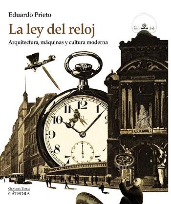 LA LEY DEL RELOJ | 9788437635255 | PRIETO, EDUARDO | Llibres Parcir | Llibreria Parcir | Llibreria online de Manresa | Comprar llibres en català i castellà online