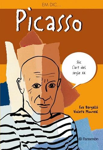 EM DIC PICASSO | 9788434227569 | BARGALLO EVA MONREAL VIOLETA | Llibres Parcir | Llibreria Parcir | Llibreria online de Manresa | Comprar llibres en català i castellà online