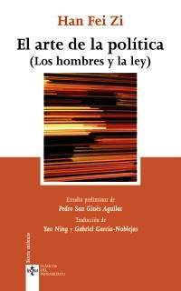 EL ARTE DE LA POLITICA los hombres y la ley | 9788430950485 | HAN FEI ZI | Llibres Parcir | Llibreria Parcir | Llibreria online de Manresa | Comprar llibres en català i castellà online