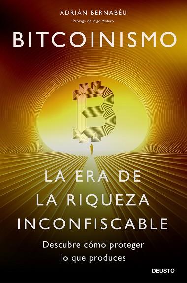 BITCOINISMO | 9788423437849 | BERNABÉU, ADRIÁN | Llibres Parcir | Llibreria Parcir | Llibreria online de Manresa | Comprar llibres en català i castellà online