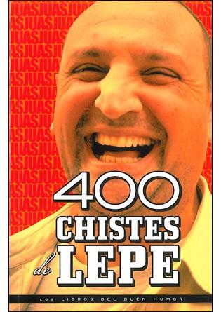 400 CHISTES DE LEPE | 9788492716616 | Llibres Parcir | Llibreria Parcir | Llibreria online de Manresa | Comprar llibres en català i castellà online