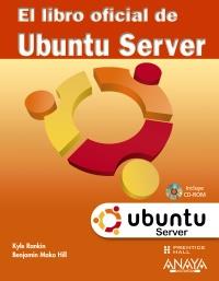 UBUNTU SERVER EL LIBRO OFICIAL DE | 9788441527263 | RANKIN K MAKO B | Llibres Parcir | Librería Parcir | Librería online de Manresa | Comprar libros en catalán y castellano online