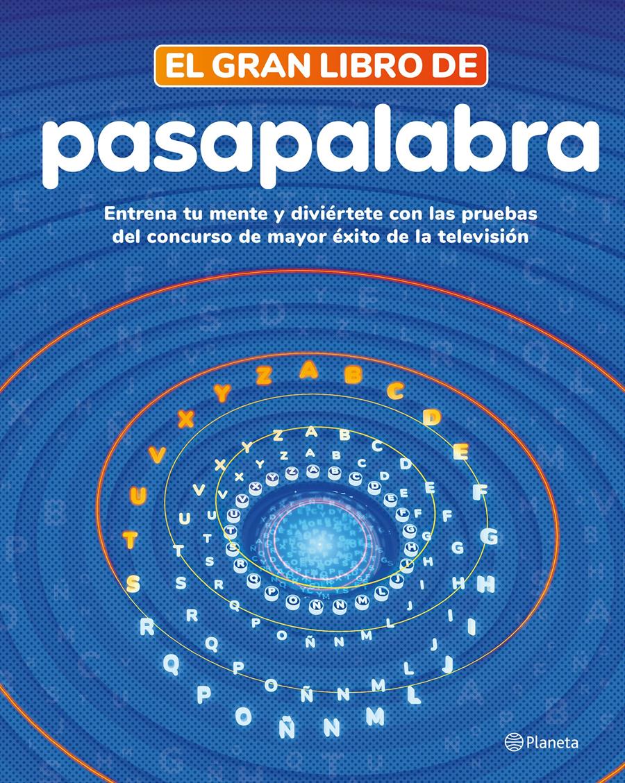 EL GRAN LIBRO DE PASAPALABRA | 9788408279273 | PASAPALABRA | Llibres Parcir | Llibreria Parcir | Llibreria online de Manresa | Comprar llibres en català i castellà online