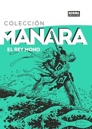 COLECCION MANARA 2. REY MONO | 9788467923049 | MANARA, MILO | Llibres Parcir | Llibreria Parcir | Llibreria online de Manresa | Comprar llibres en català i castellà online