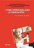 COMO PERSONALIZAR LA EDUCACION | 9788427715592 | JAVALOYEES J J | Llibres Parcir | Llibreria Parcir | Llibreria online de Manresa | Comprar llibres en català i castellà online