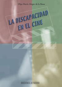 LA DISCAPACIDAD EN EL CINE | 9788480635998 | ALEGRE DE LA ROSA | Llibres Parcir | Llibreria Parcir | Llibreria online de Manresa | Comprar llibres en català i castellà online