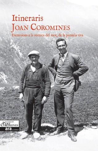 ITINERARIS | 9788416154098 | COROMINES I VIGNEAUX, JOAN | Llibres Parcir | Llibreria Parcir | Llibreria online de Manresa | Comprar llibres en català i castellà online