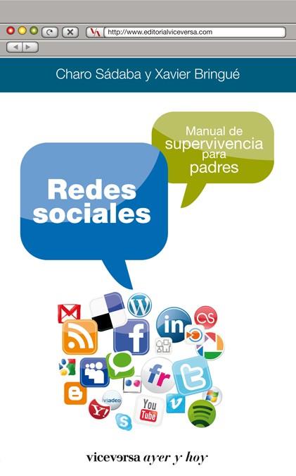 REDES SOCIALES Manual supervivencia para padres | 9788492819836 | SADABA CHARO | Llibres Parcir | Librería Parcir | Librería online de Manresa | Comprar libros en catalán y castellano online