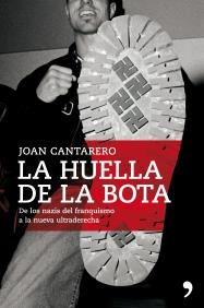 LA HUELLA DE LA BOTA | 9788484608349 | JOAN CANTARERO | Llibres Parcir | Llibreria Parcir | Llibreria online de Manresa | Comprar llibres en català i castellà online