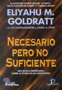 NECESARIO PERO NO SUFICIENTE | 9788479784874 | GOLDRATT | Llibres Parcir | Llibreria Parcir | Llibreria online de Manresa | Comprar llibres en català i castellà online