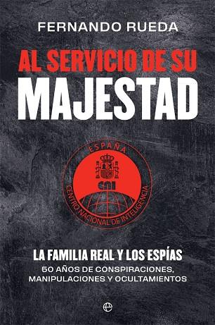 AL SERVICIO DE SU MAJESTAD | 9788413842004 | RUEDA RIEU, FERNANDO | Llibres Parcir | Llibreria Parcir | Llibreria online de Manresa | Comprar llibres en català i castellà online