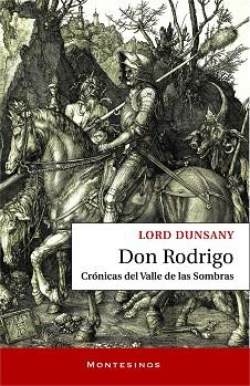 DON RODRIGO | 9788418550812 | LORD DUNSANY | Llibres Parcir | Llibreria Parcir | Llibreria online de Manresa | Comprar llibres en català i castellà online