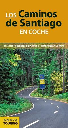 LOS CAMINOS DE SANTIAGO EN COCHE | 9788499358468 | POMBO RODRÍGUEZ, ANTÓN | Llibres Parcir | Llibreria Parcir | Llibreria online de Manresa | Comprar llibres en català i castellà online